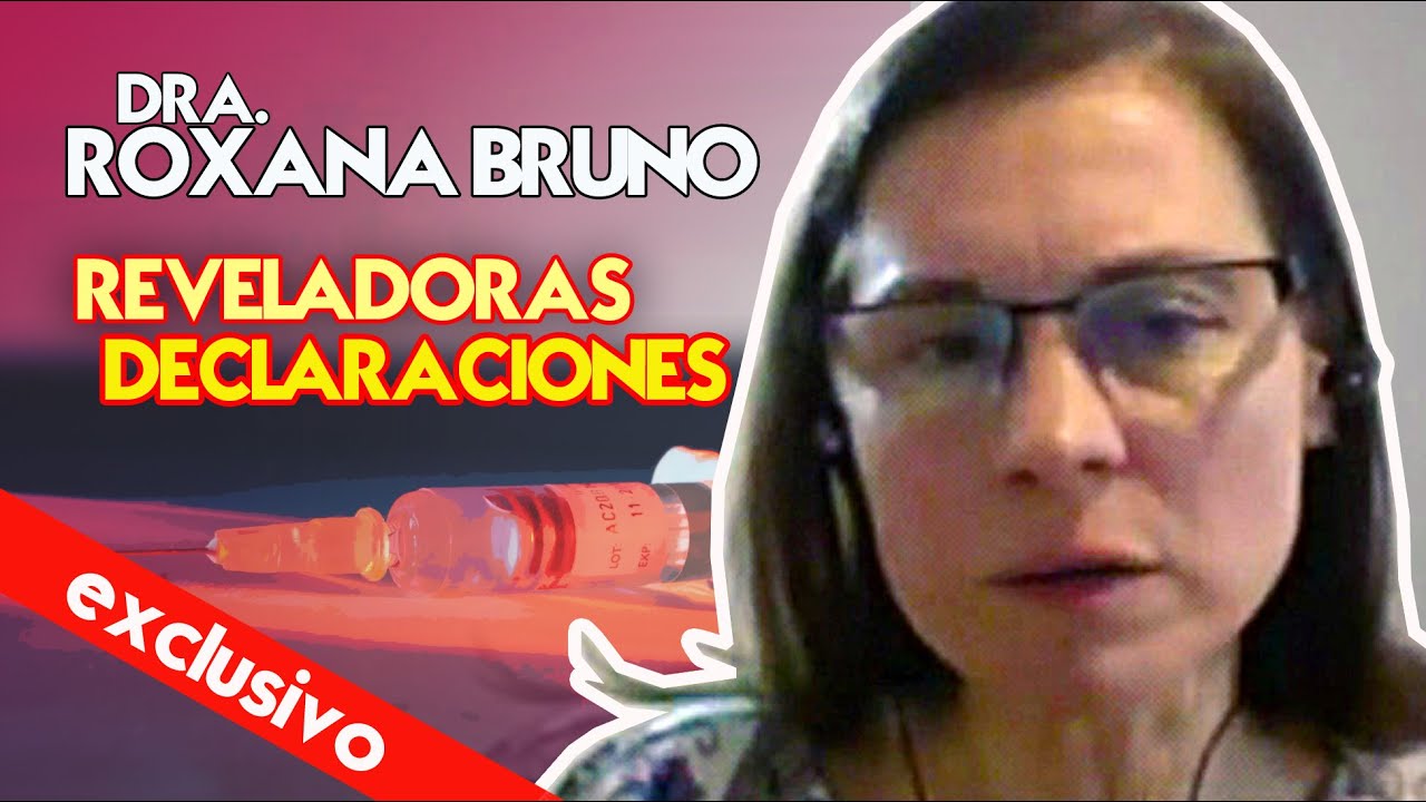 Problemas de las vacunas genéticas contra la Covid (video de 14′ de la Dra. Roxana Bruno)
