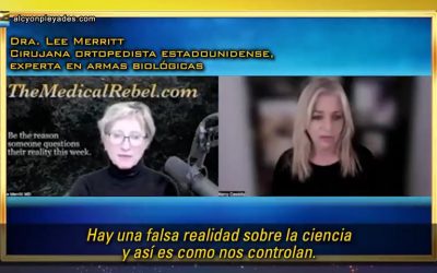 Cómo se manipula la ciencia (video de 7′ de la Doctora Lee Merritt)